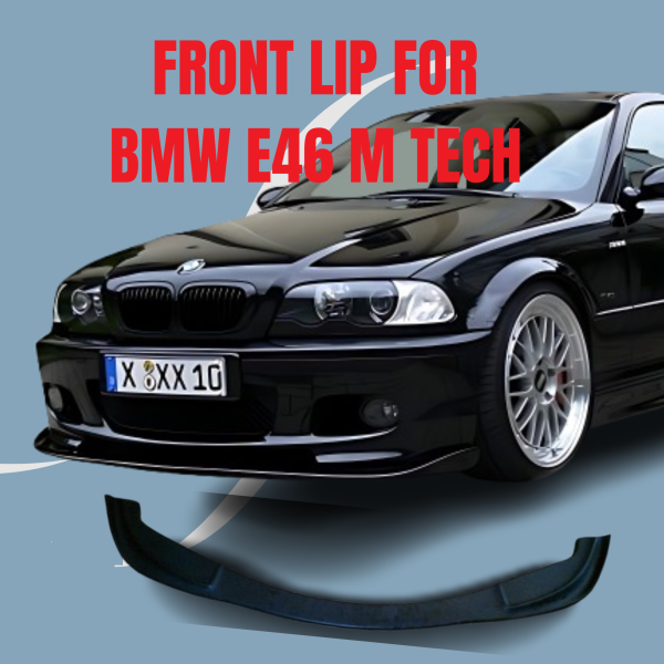 Mzr FRONT LIP FOR BMW E46 M TECH