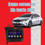 Mzr Frame screen for kia Fourte 2014