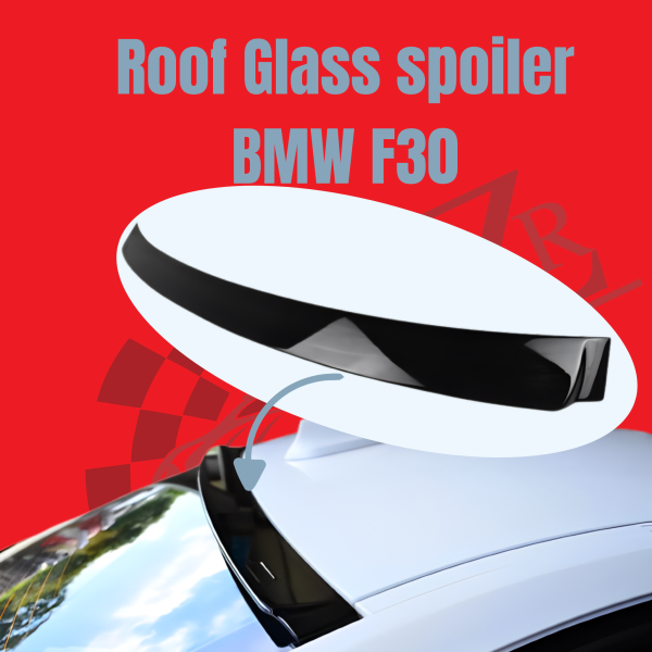 Roof Glass spoiler F30
